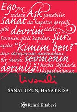 Sanat Uzun Hayat Kısa